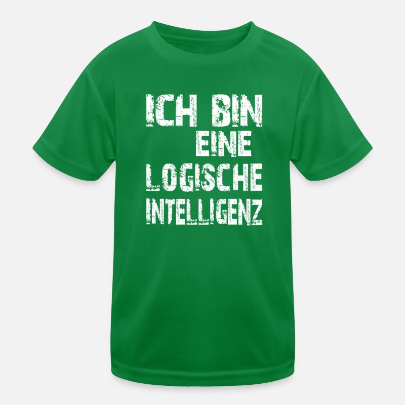 KI Spruch Ich bin eine logische Intelligenz Kinder Funktions-T-Shirt