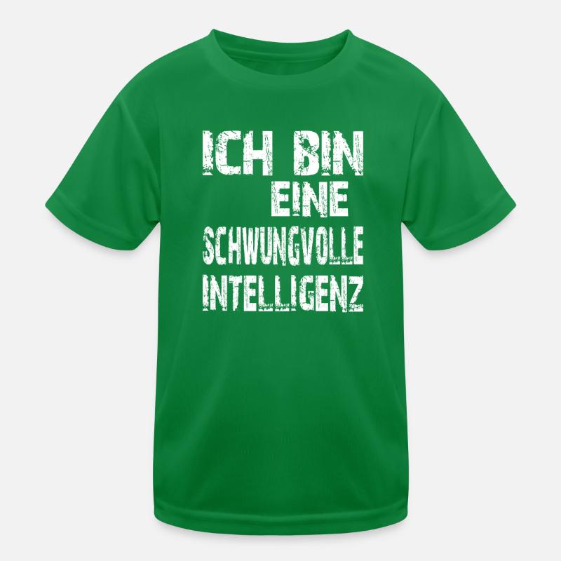 KI Spruch Ich bin eine schwungvolle Intelligenz Kinder Funktions-T-Shirt