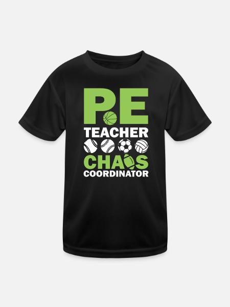 PE teacher chaos coordinator - Kinder Funktions-T-Shirt - Schwarz