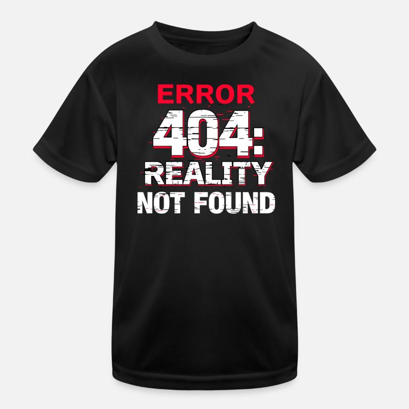 Error: Reality not found Kids Functional T-Shirt