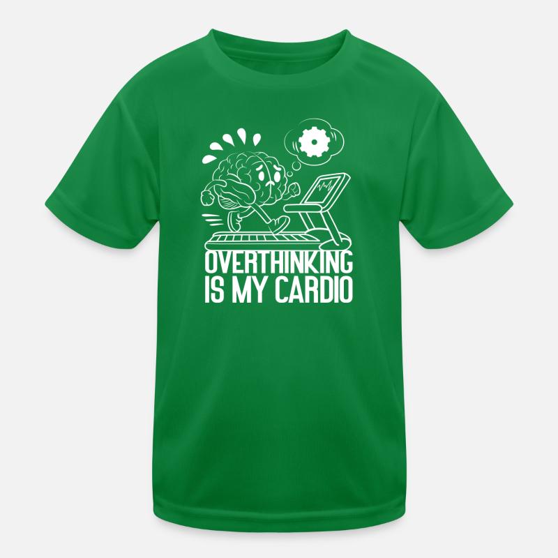 Overthinking is my Cardio – Brain on Fire Kinder Funktions-T-Shirt