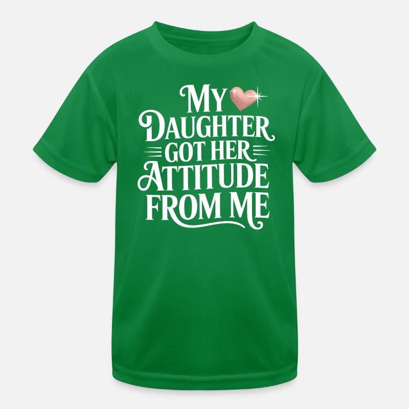 Meine Mutter hat ihre Einstellung von mir Kinder Funktions-T-Shirt