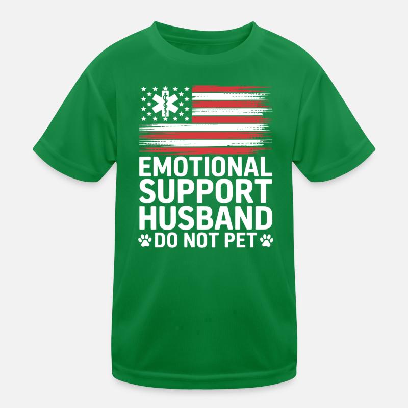 Emotional Support Husband Kids Functional T-Shirt