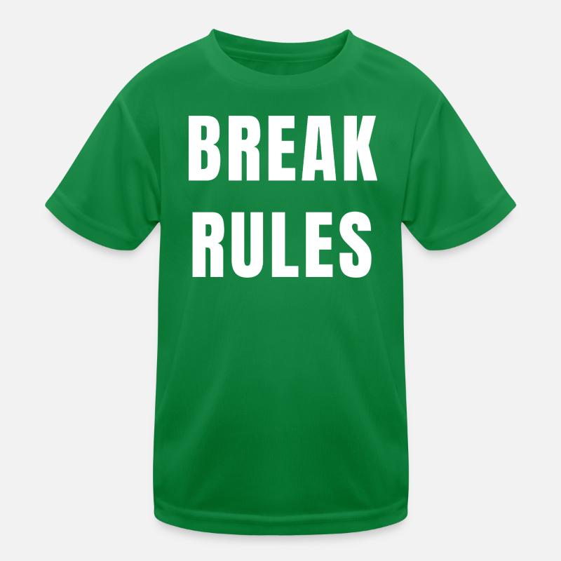 Break Rules Motivation Mindset Ambition Power Kids Functional T-Shirt