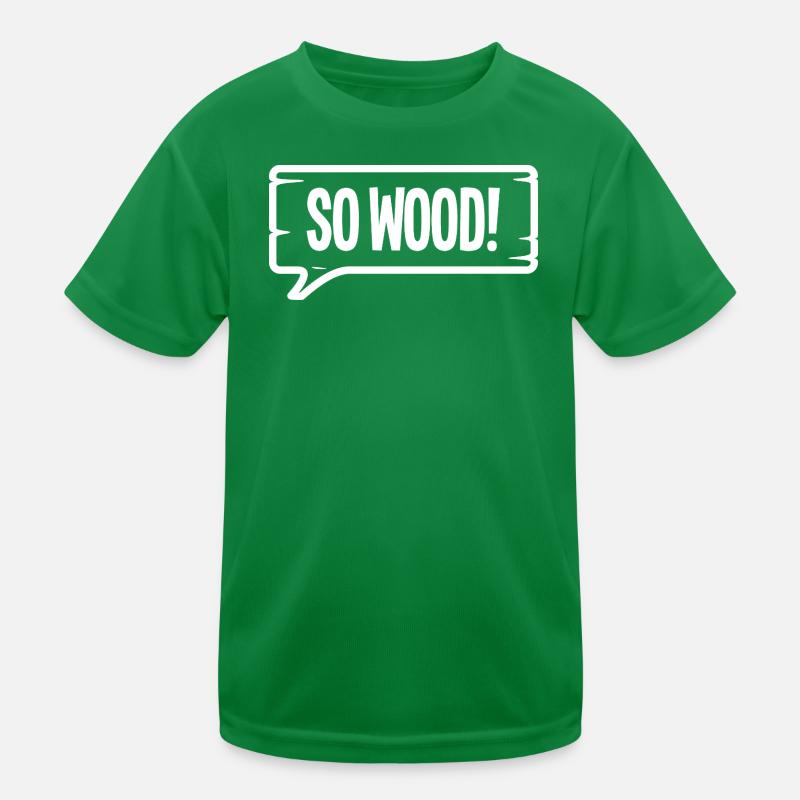 ALORS DU BOIS ! T-shirt sport Enfant