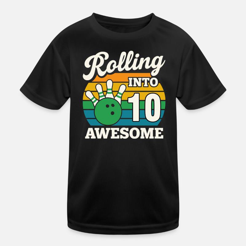 Rolling Into 10 Fun Bowling Design - Kids Functional T-Shirt - black