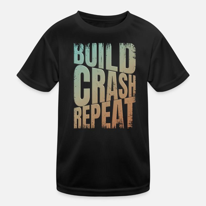 Drohne build crash repeat Spruch Kinder Funktions-T-Shirt