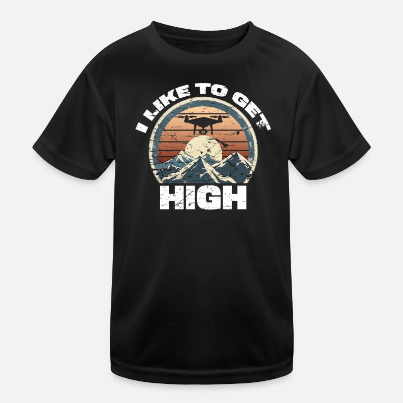 Drohne I like to get high Kinder Funktions-T-Shirt