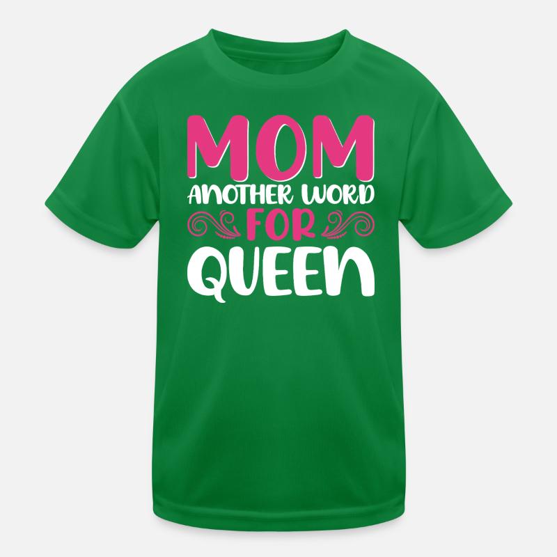 Mutter Königin Spruch Design Kinder Funktions-T-Shirt