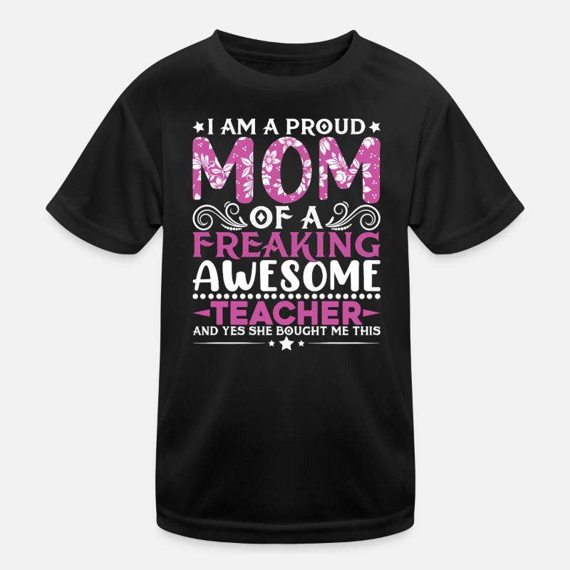 Proud Teachers Message - Kids Functional T-Shirt - black