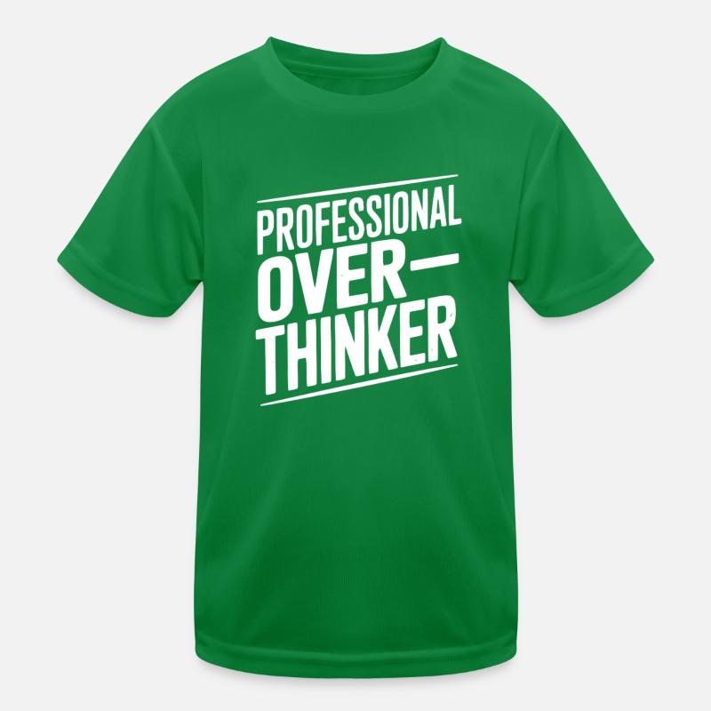 Professional Overthinker Kids Functional T-Shirt