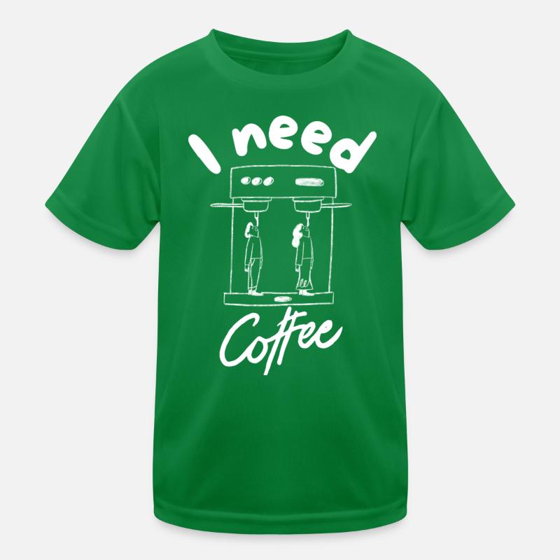 Ich brauche Kaffee Kinder Funktions-T-Shirt