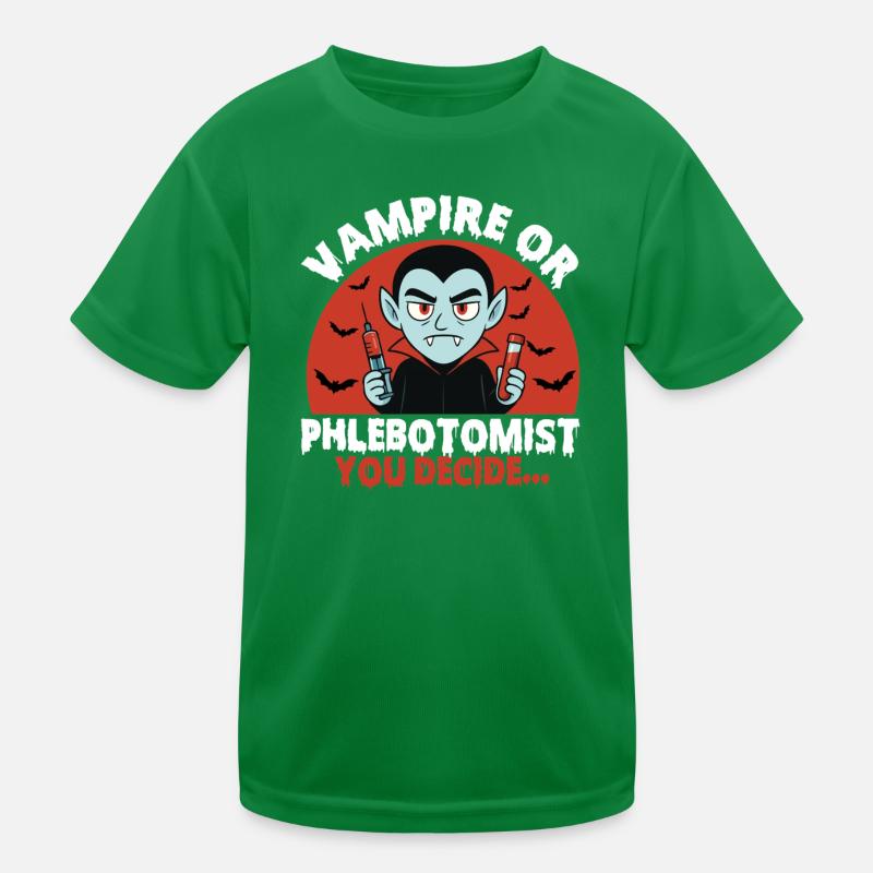 Vampir oder Phlebotomiker, du entscheidest... Kinder Funktions-T-Shirt