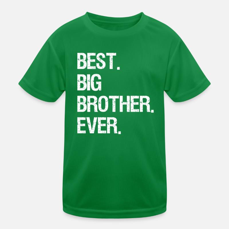 best big brother ever Kinder Funktions-T-Shirt