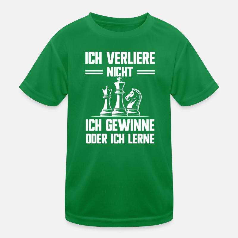 Schach Weisheit Verliere Nicht Gewinne Oder Lerne Kinder Funktions-T-Shirt