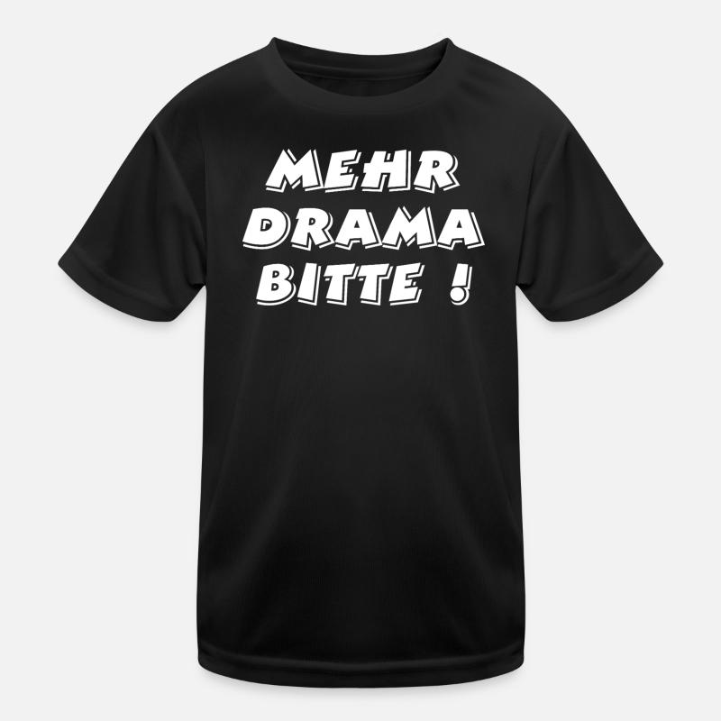 Drama Kids Functional T-Shirt