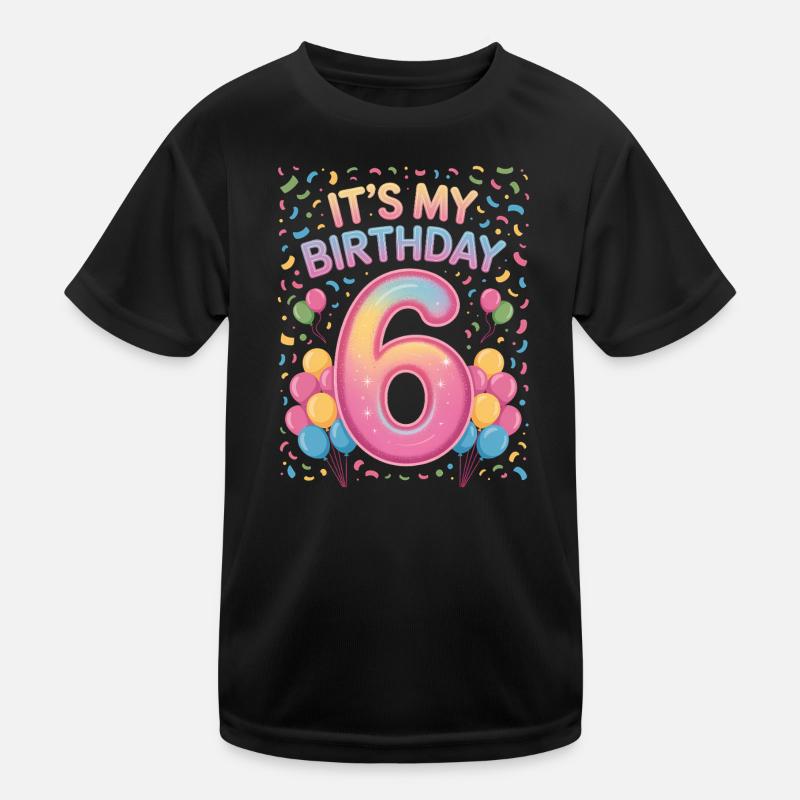 It’s My Birthday Kinder Geburtstag 6 Jahre Mädchen Kinder Funktions-T-Shirt