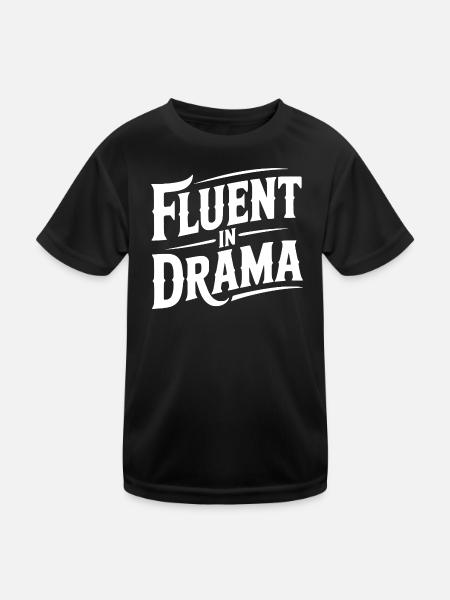 Fließend im Drama - Kinder Funktions-T-Shirt - Schwarz - Vorne