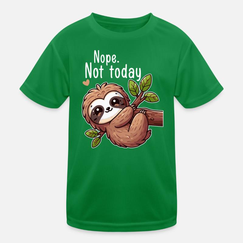 Sloth Lazy Day Nope Not Today T-shirt sport Enfant