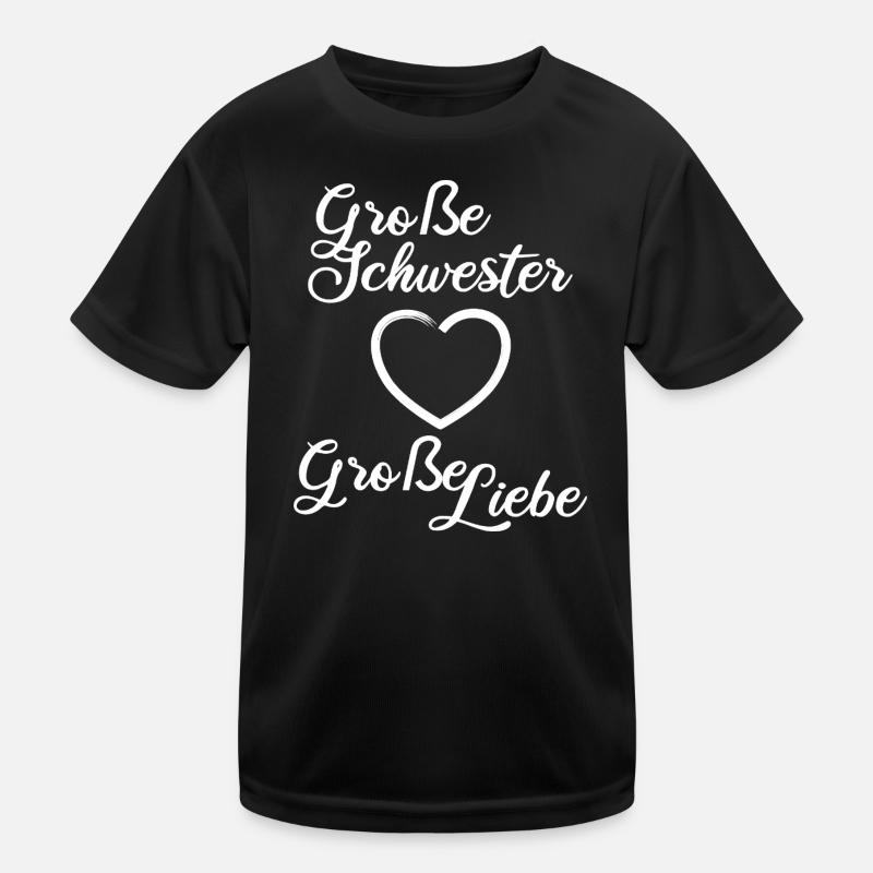 Große Schwester Große Liebe Kinder Funktions-T-Shirt