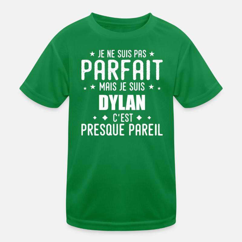Dylan : authentique, imparfait, top, perfection T-shirt sport Enfant