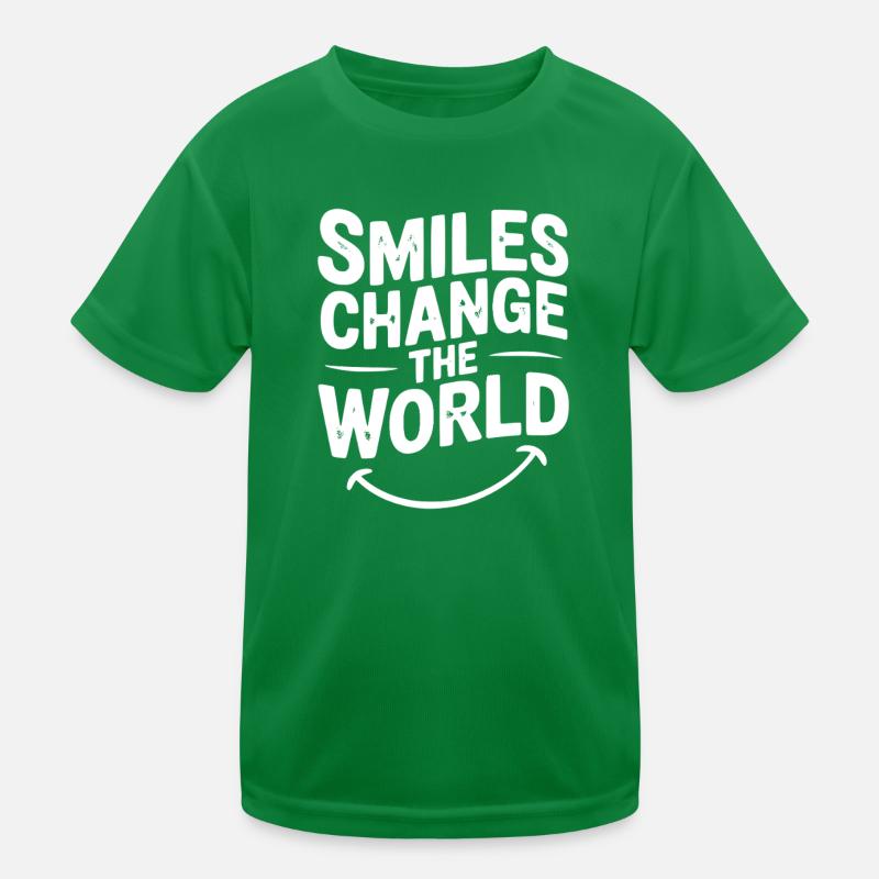 Lächeln verändert die Welt Kinder Funktions-T-Shirt