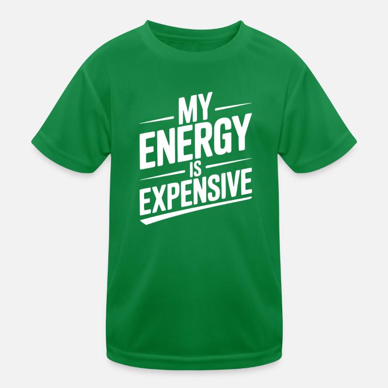 Mon énergie est chère T-shirt sport Enfant