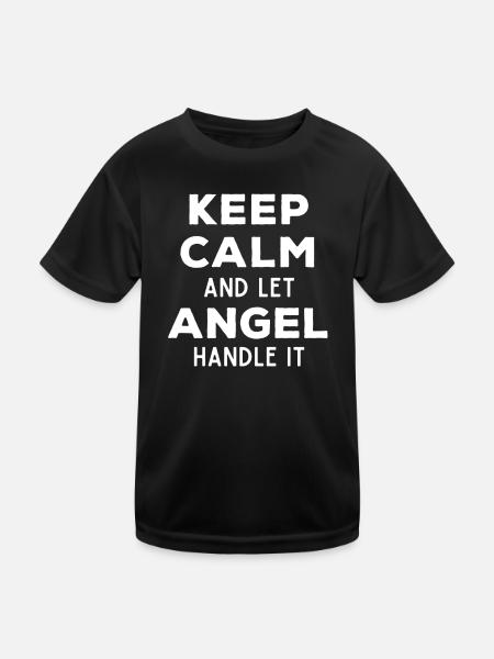 Keep Calm Lass Angel das regeln Lustiger Spruch - Kinder Funktions-T-Shirt - Schwarz