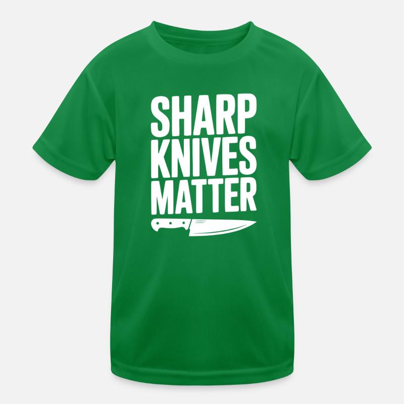 Sharp Knives Matter Kids Functional T-Shirt