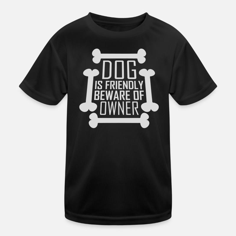 Dog Friendly Beware Owner Warning Humor Protect Kids Functional T-Shirt