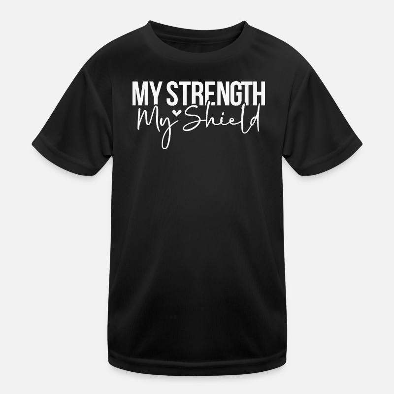 My Strength My Shield - Kids Functional T-Shirt - black