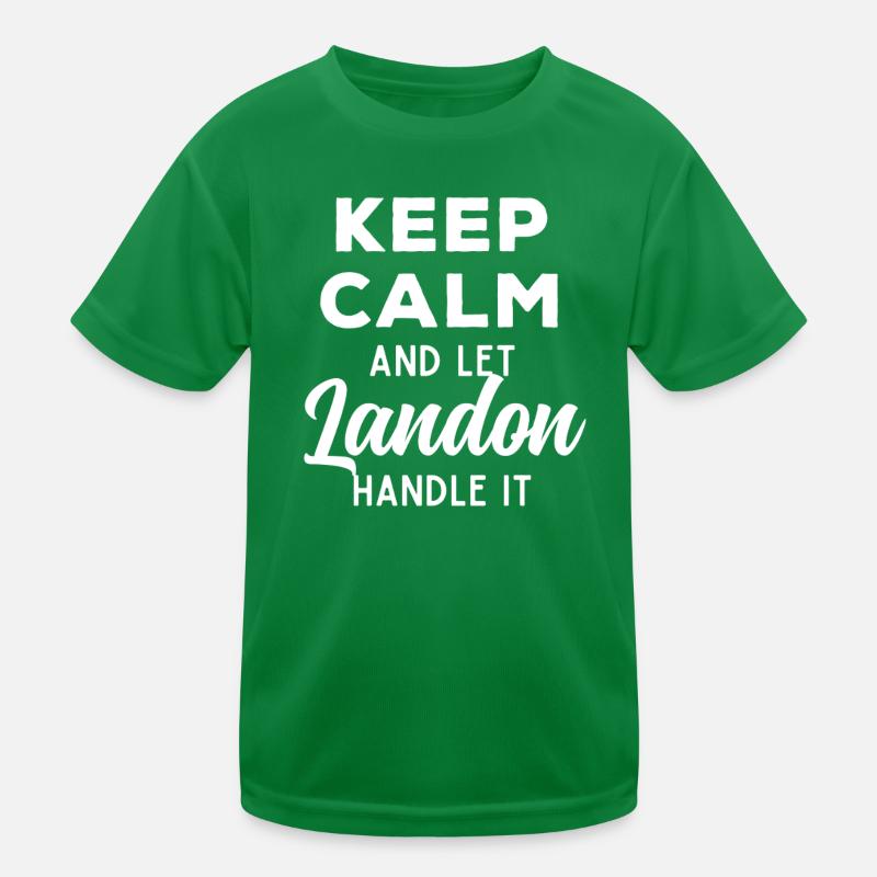 Keep Calm Lass Landon das regeln Lustiger Spruch Kinder Funktions-T-Shirt