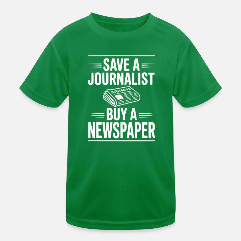 Save a Journalist Buy a Newspaper Kids Functional T-Shirt