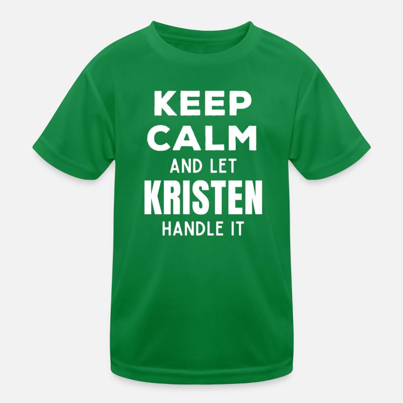 Keep Calm Lass Kristen das regeln Lustiger Spruch Kinder Funktions-T-Shirt