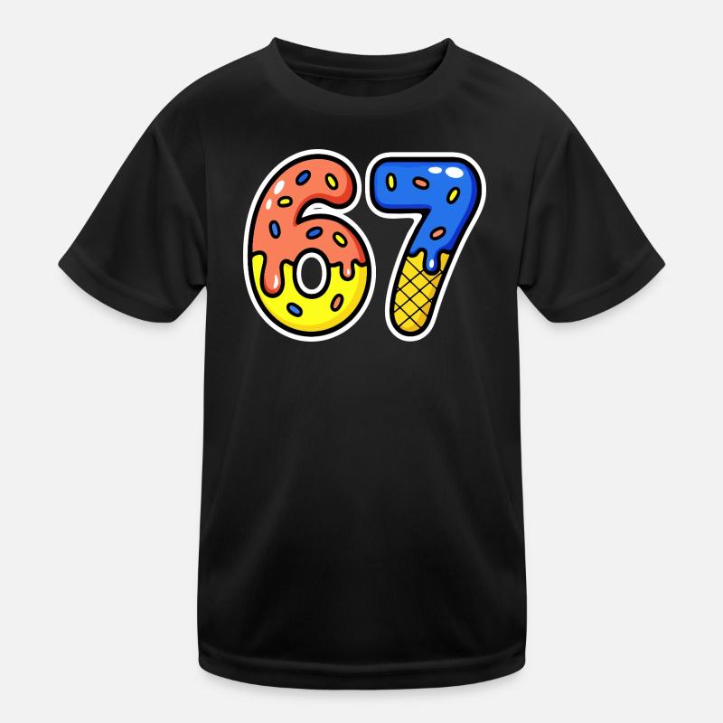 Sixty-seven, 67, 6, 7 Kids Functional T-Shirt