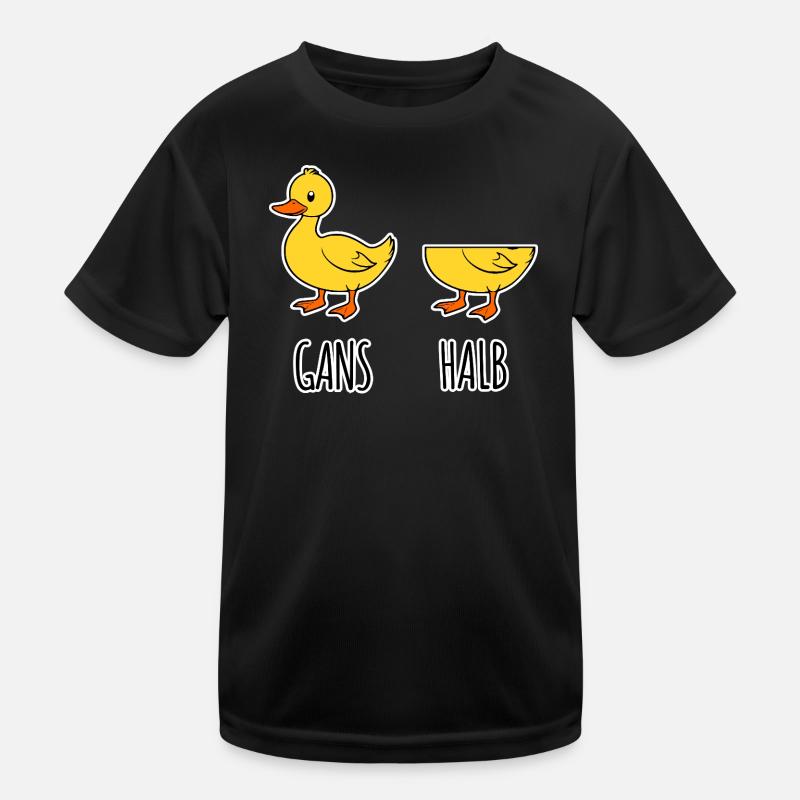 Gans - Halb - Ganze Gans halbe Gans Flachwitz HAHA Kinder Funktions-T-Shirt