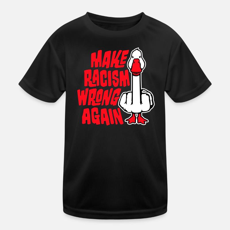 Goose Make Racism Wrong Again Middle Finger Activist Kids Functional T-Shirt