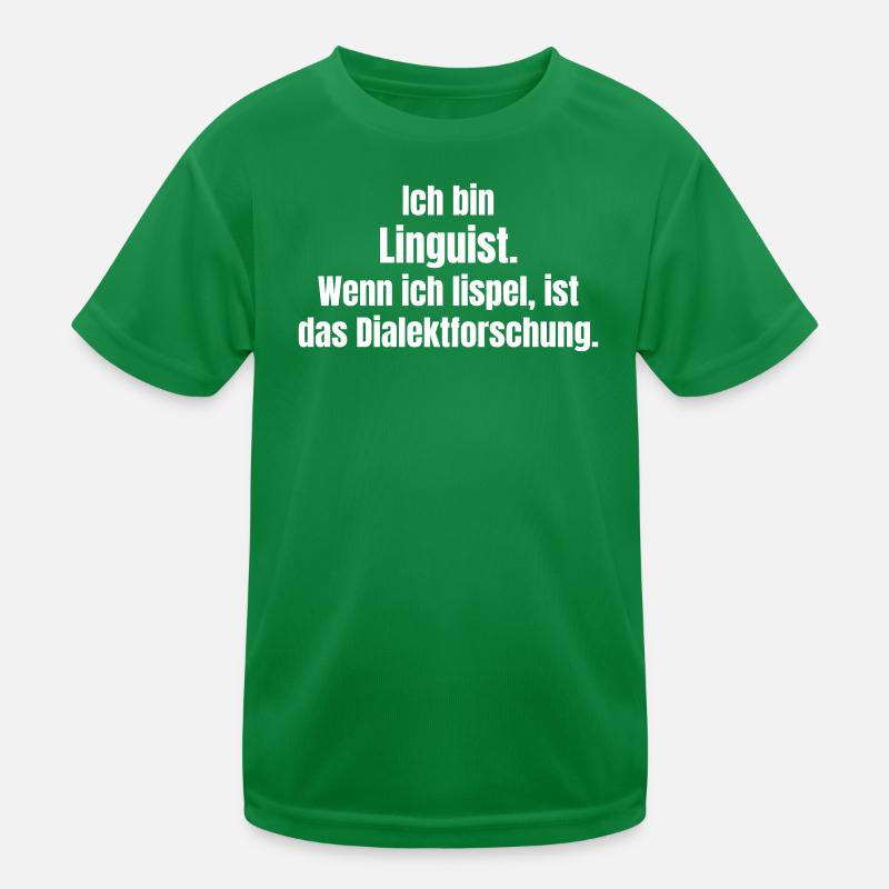 Je suis un linguiste chercheur en dialecte T-shirt sport Enfant
