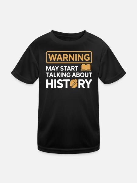 Historiker warnen davor, über Geschichte zu sprechen - Kinder Funktions-T-Shirt - Schwarz - Vorne