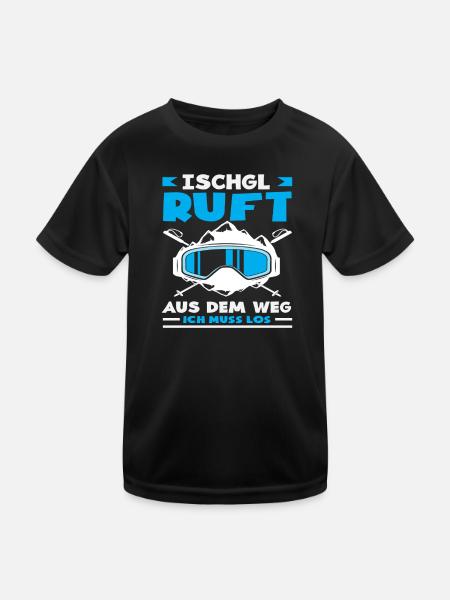 Ischgl Ruft Lustiges Après Ski Alpen Party - Kinder Funktions-T-Shirt - Schwarz