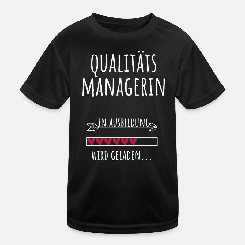 Qualitätsmanagerin Qualitätsmanagement Studium Kinder Funktions-T-Shirt
