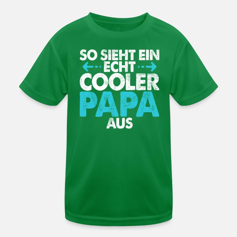 So Sieht Ein Echte Cooler Papa Aus Vatertag Kinder Funktions-T-Shirt