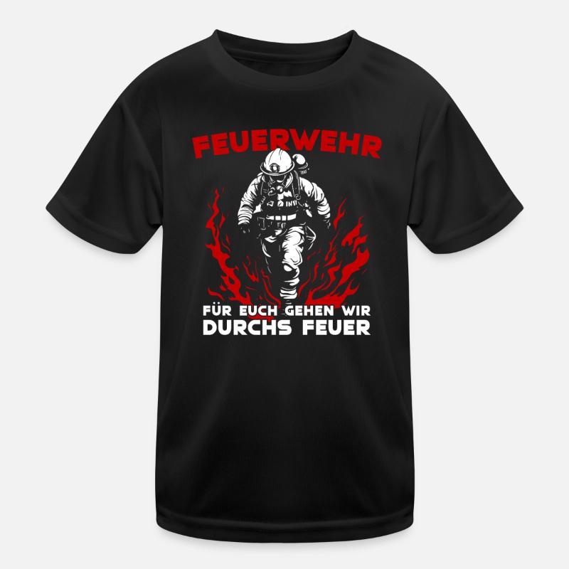 Fire brigade - we go through fire for you - Kids Functional T-Shirt - black