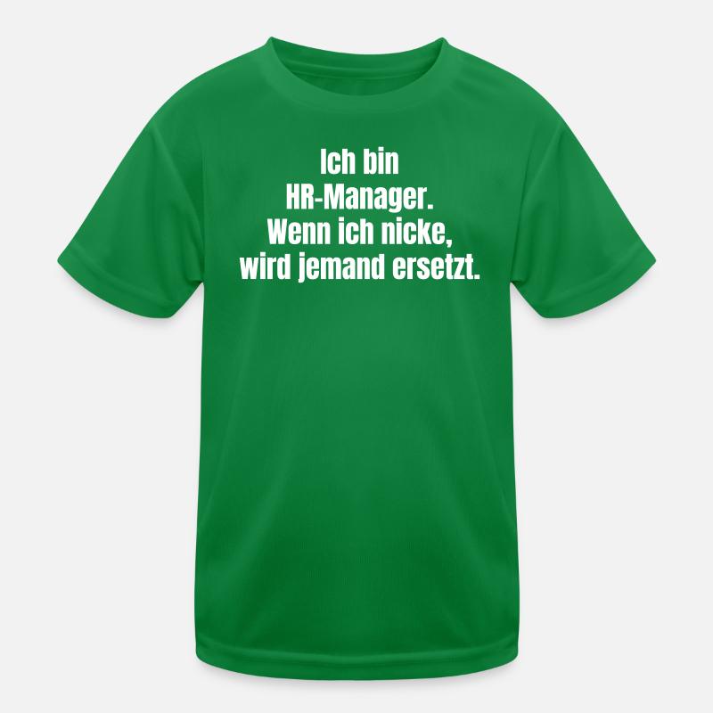 Déclaration menaçante d’un responsable des ressources humaines disant T-shirt sport Enfant