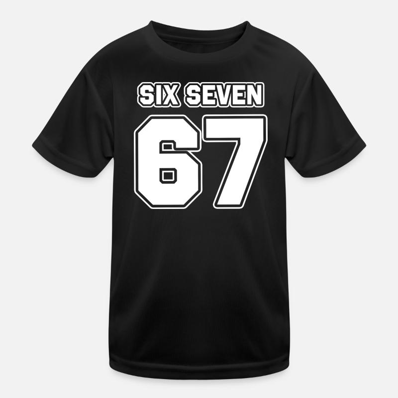 67 - Six seven Kids Functional T-Shirt