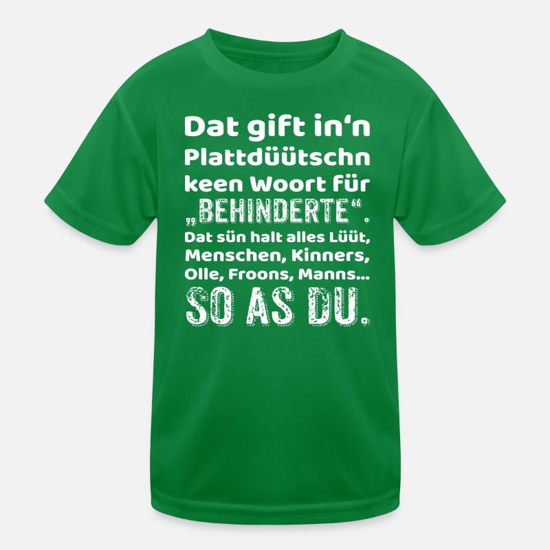 Low German Provocation Inclusion Kids Functional T-Shirt