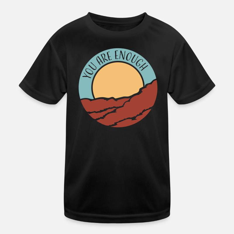 Vous êtes assez d’amour de soi Citation de motivation T-shirt sport Enfant