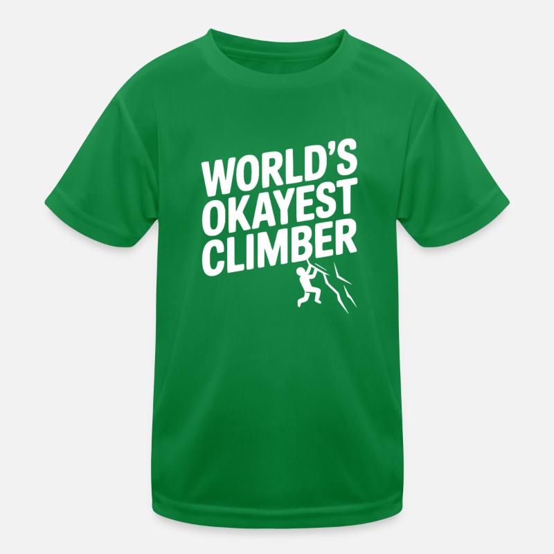 Der okayste Kletterer der Welt Kinder Funktions-T-Shirt