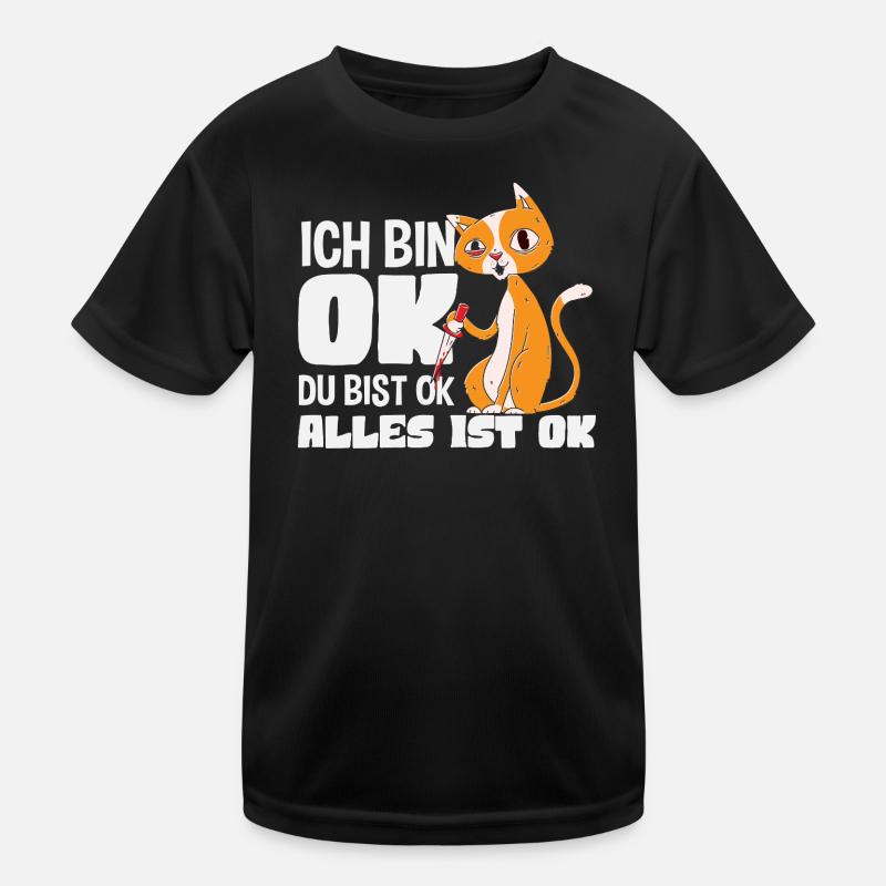I'm OK You're OK Everything's OK Cat Kids Functional T-Shirt