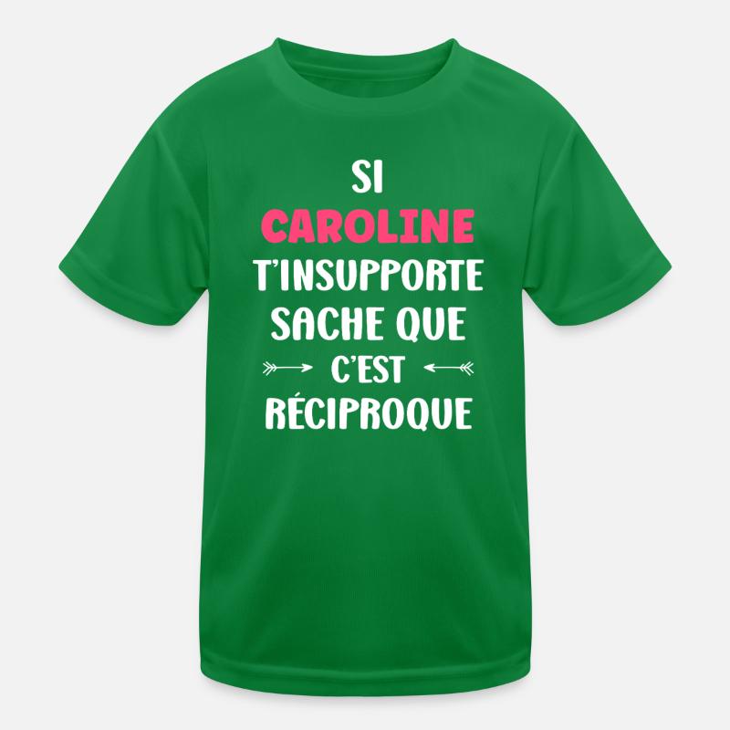 Caroline t'insupporte c'est reciproque T-shirt sport Enfant